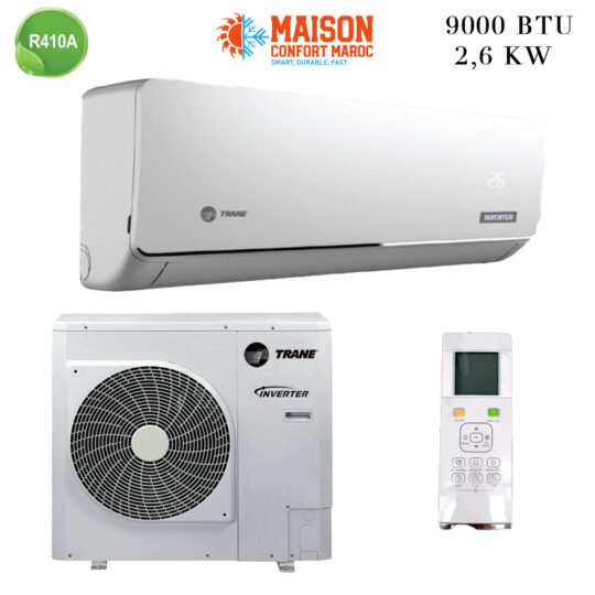 Climatiseur Trane 9000 BTU Inverter – Refroidissement rapide et économies d'énergie au Maroc.